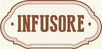 INFUSORE